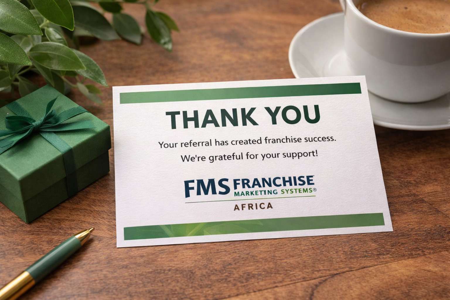 FMS Africa thank you card on a desk celebrating a successful franchise referral